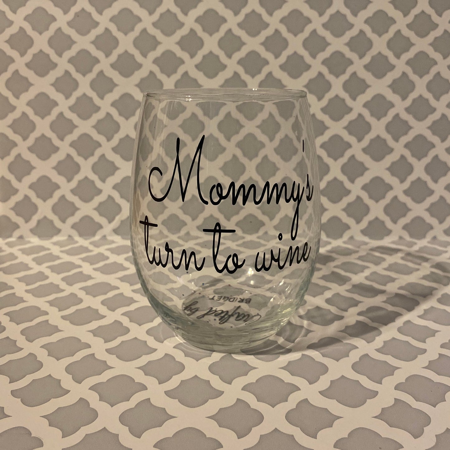 Mommy's Turn to Wine